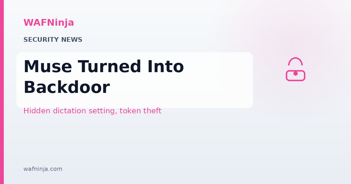 Meta's Muse Assistant Can Be Turned Into a Backdoor Through a Hidden Dictation Setting