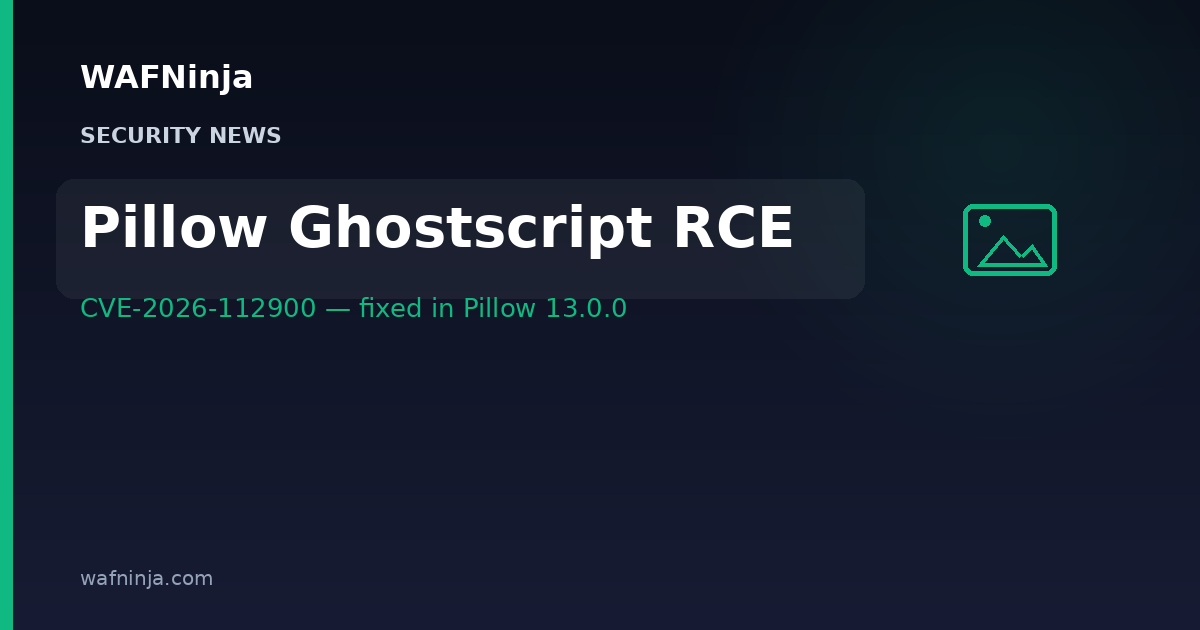 Pillow 13.0.0 Closes a Ghostscript Filename Injection That Turns a Crafted EPS Upload Into Code Execution — Plus Buffer Overflows in TIFF, JPEG and FlashPix, One Found by Anthropic's Claude